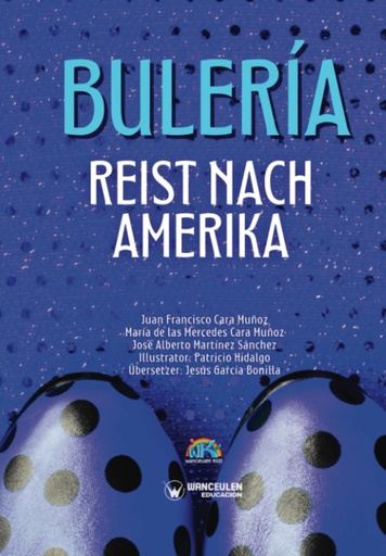 Bulería riest nach Amerika